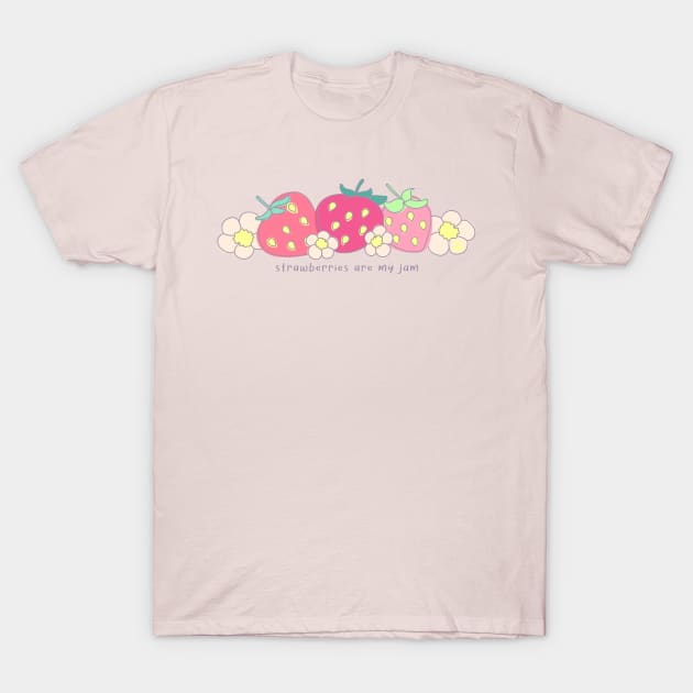 Strawberries Are My Jam - Cute, Punny, and Pink! T-Shirt by FatCatSwagger